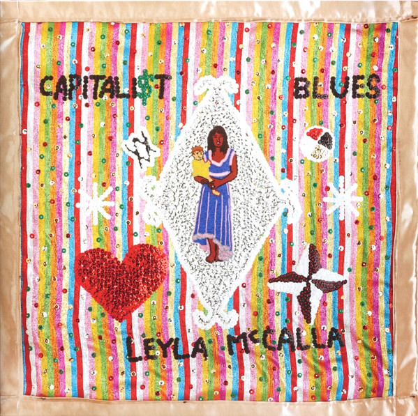 LEYLA MCCALLA - The Capitalist Blues cover 