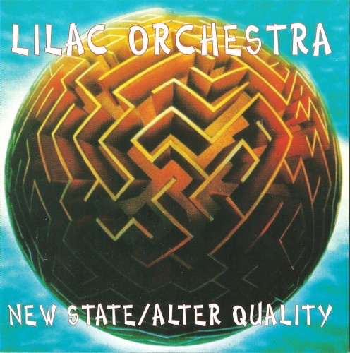 LILAC ORCHESTRA / СИРЕНЕВЫЙ ОРКЕСТР - New State / Alter Quality cover 