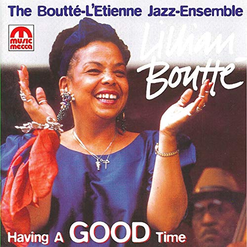 LILLIAN BOUTTÉ - The Boutté-L'Etienne Jazz Ensemble with Thomas L'Etienne &  guest Humphrey Lyttelton : Having A Good Time cover 