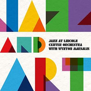 THE JAZZ AT LINCOLN CENTER ORCHESTRA / LINCOLN CENTER JAZZ ORCHESTRA - Jazz at Lincoln Center Orchestra & Wynton Marsalis : Jazz and Art cover 
