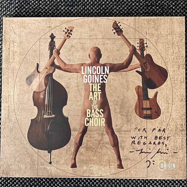 LINCOLN GOINES - The Art Of The Bass Choir cover 