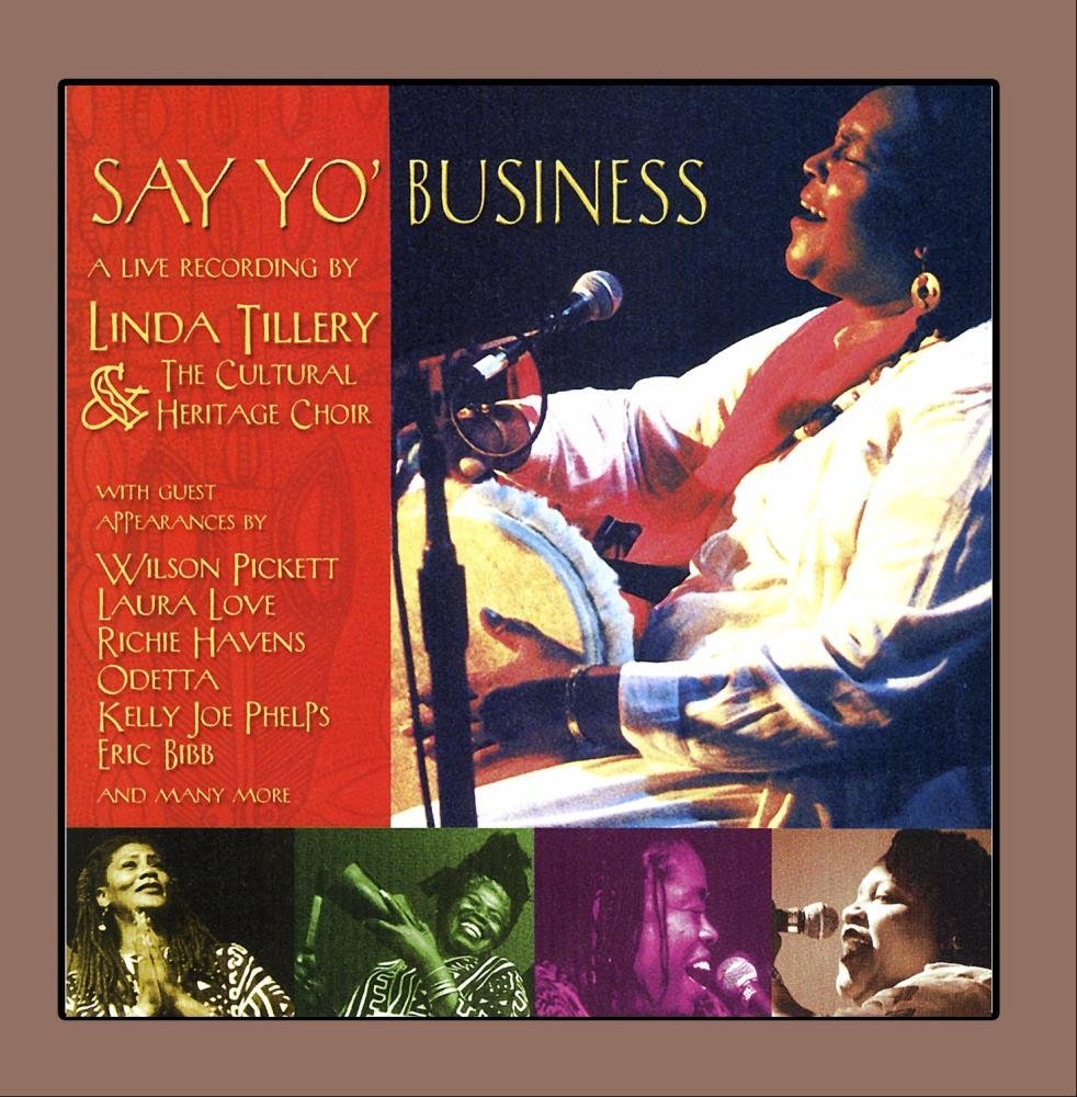 LINDA TILLERY - Say Yo' Business: Live! cover 
