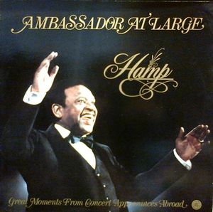 LIONEL HAMPTON - Ambassador At Large cover 