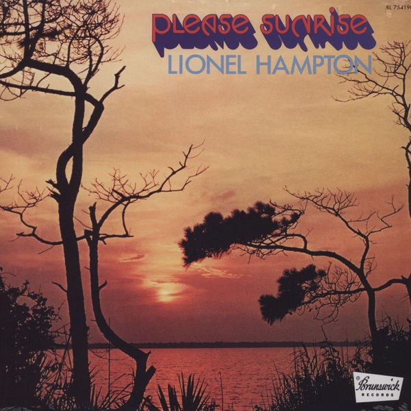 LIONEL HAMPTON - Please Sunrise cover 