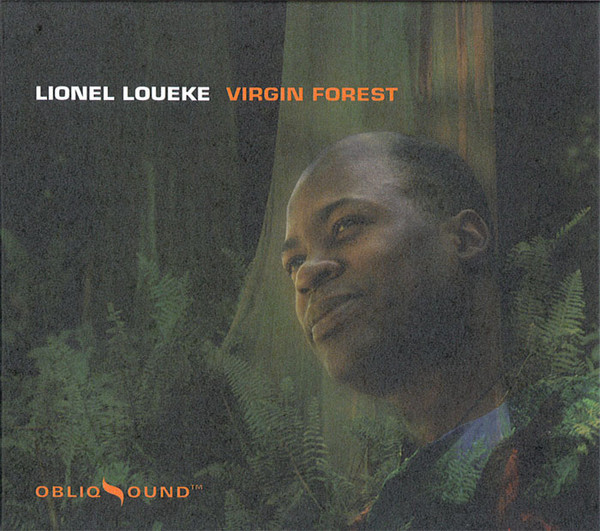 LIONEL LOUEKE - Virgin Forest cover 