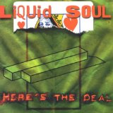 LIQUID SOUL - Here's the Deal cover 