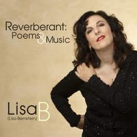 LISA B  (LISA BERNSTEIN) - Reverberant : Poems & Music cover 