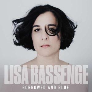 LISA BASSENGE - Borrowed And Blue cover 