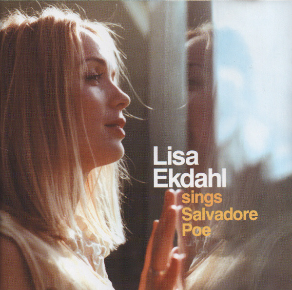 LISA EKDAHL - Sings Salvadore Poe cover 