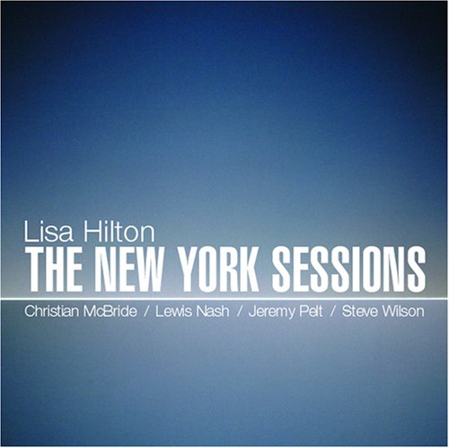 LISA HILTON - The New York Sessions cover 