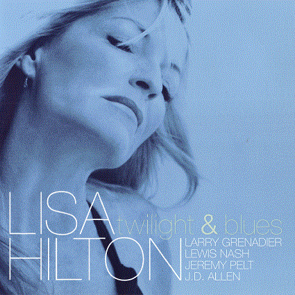 LISA HILTON - Twilight & Blues cover 