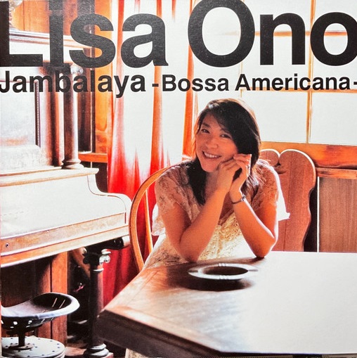 LISA ONO - Jambalaya - Bossa Americana cover 