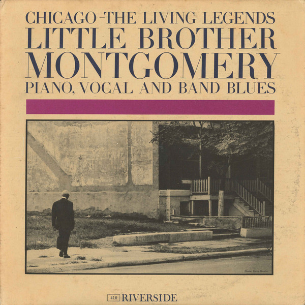 LITTLE BROTHER MONTGOMERY - Chicago: The Living Legends cover 