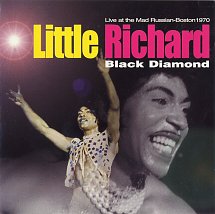 LITTLE RICHARD - Black Diamond Live At The Mad Russian - Boston 1970 cover 