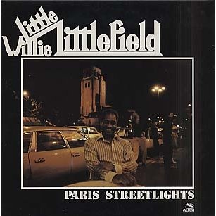 LITTLE WILLIE LITTLEFIELD - Paris Streetlights cover 