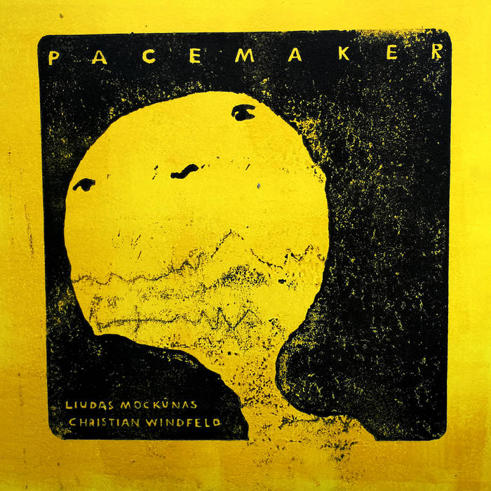 LIUDAS MOCKŪNAS - LIudas Mockūnas / Christian Windfeld : Pacemaker cover 