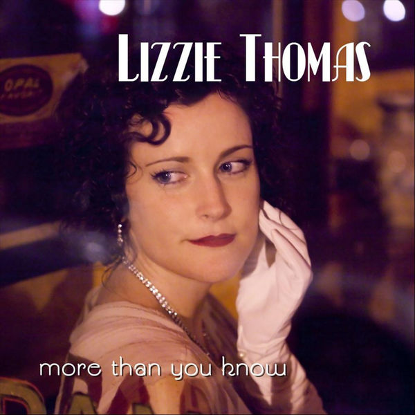 LIZZIE THOMAS - More Than You Know cover 