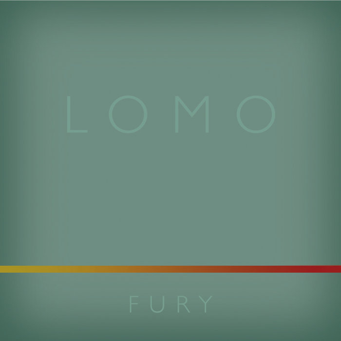 LOMO - Fury cover 