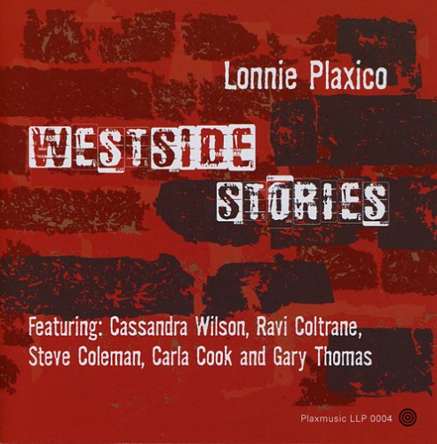 LONNIE PLAXICO - West Side Stories cover 