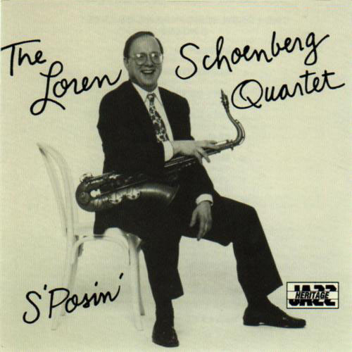 LOREN SCHOENBERG - S'posin' cover 