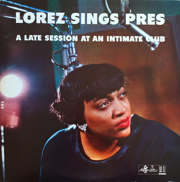 LOREZ ALEXANDRIA - Lorez Sings Pres cover 