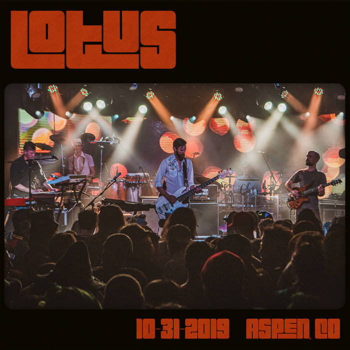 LOTUS (USA) - 10​.​31​.​2019 Aspen, CO cover 
