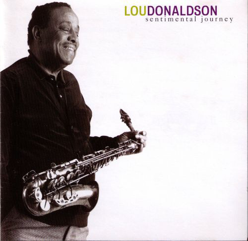 LOU DONALDSON - Sentimental Journey cover 