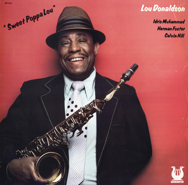 LOU DONALDSON - Sweet Poppa Lou cover 