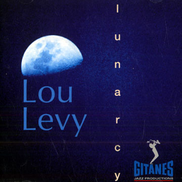 LOU LEVY - Lunarcy cover 