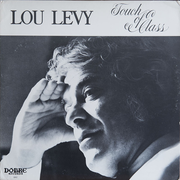 LOU LEVY - Touch Of Class (aka If You Could See Me Now) cover 
