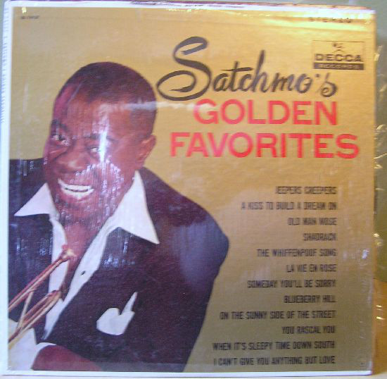 LOUIS ARMSTRONG - Satchmo's Golden Favorites cover 