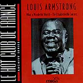LOUIS ARMSTRONG - What a Wonderful World: The Elisabethville Concert cover 