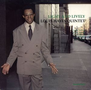 LOUIS HAYES - Light And Lively cover 