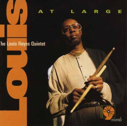 LOUIS HAYES - Louis At Large cover 