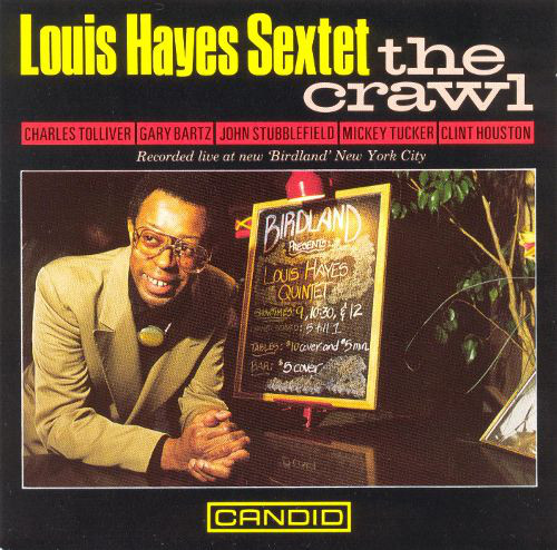 LOUIS HAYES - Louis Hayes Sextet : The Crawl cover 