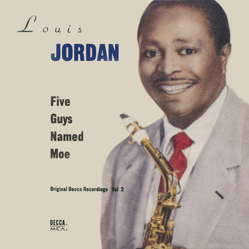 LOUIS JORDAN - Five Guys Named Moe: Original Decca Recordings, Volume 2 cover 