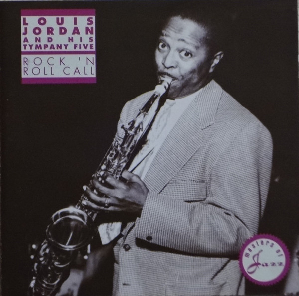 LOUIS JORDAN - Rock 'n Roll Call cover 