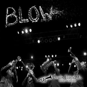 LOUIS PRIMA JR - Blow cover 