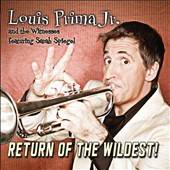 LOUIS PRIMA JR - Return of the Wildest! cover 