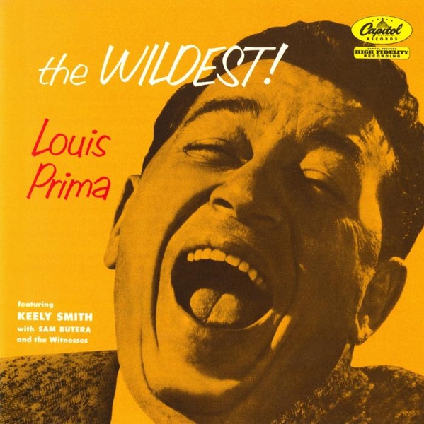 LOUIS PRIMA (TRUMPET) - The Wildest! cover 