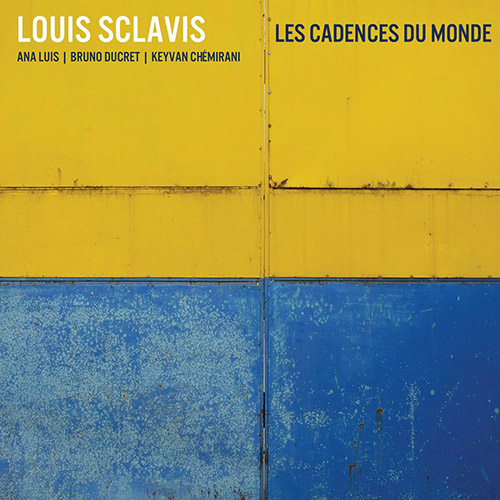 LOUIS SCLAVIS - Les Cadences du Monde cover 