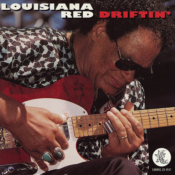 LOUISIANA RED - Driftin' cover 