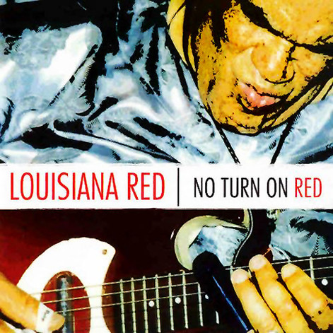 LOUISIANA RED - No Turn On Red cover 