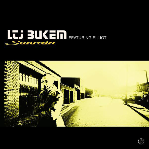 LTJ BUKEM - LTJ Bukem Featuring Elliot : Sunrain cover 