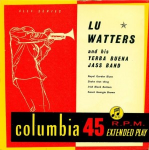 LU WATTERS - Lu Watters and His Yerba Buena Jass Band cover 