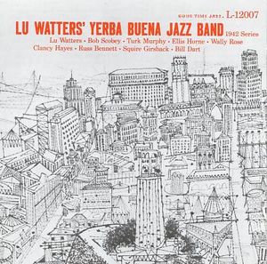 LU WATTERS - Lu Watters' Yerba Buena Jazz Band cover 