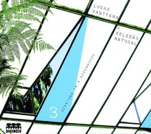 LUCAS SANTTANA - 3 Sessions in a Greenhouse cover 