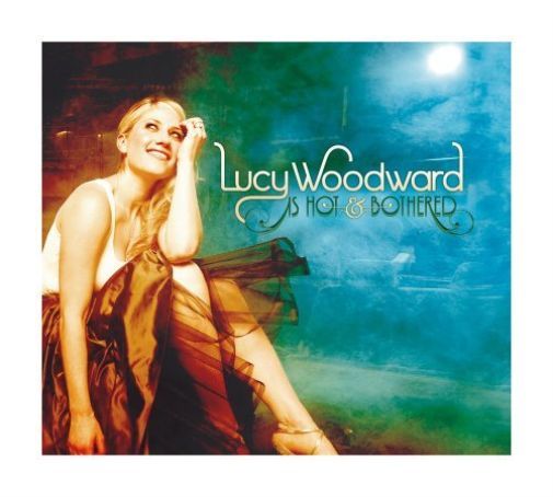 LUCY WOODWARD - Is...Hot & Bothered cover 