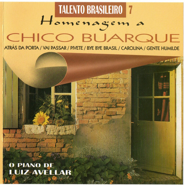LUIZ AVELLAR - Homenagem A Chico Buarque - O Piano De Luiz Avellar cover 