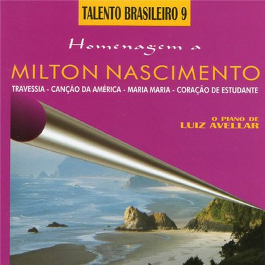 LUIZ AVELLAR - Homenagem a Milton Nascimento cover 